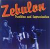 écouter en ligne Zebulon - Tradition Und Improvisation
