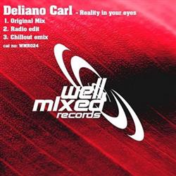 Download Deliano Carl - Reality In Your Eyes