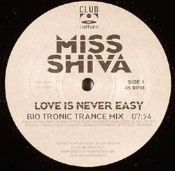 Download Miss Shiva - Love Is Never Easy