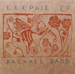 Download Rachael Dadd - Elephee EP