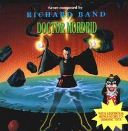 Download Richard Band - Doctor Mordrid Demonic Toys Original Scores