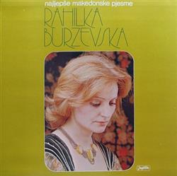 Download Rahilka Burzevska - Najljepše Makedonske Pjesme