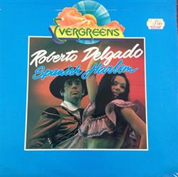 Download Roberto Delgado & His Orchestra - Spanish Harlem