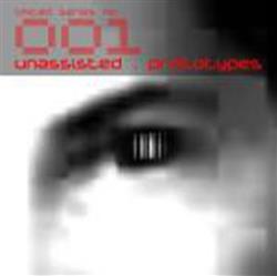 Download Unassisted - Prototypes