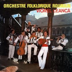 Download Orchestre Folklorique Roumain Viorel Leancă - Orchestre Folklorique Roumain Viorel Leancă