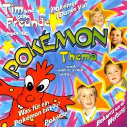 Download Tim Und Seine Freunde - Pokémon Und Andere Coole Songs