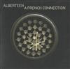 lyssna på nätet Alberteen - A French Connection