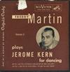 lataa albumi Freddy Martin - Freddy Martin Plays Jerome Kern For Dancing Volume II