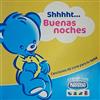 baixar álbum Various - Shhhht Buenas Noches Canciones de Cuna Para Tu Bebé
