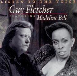 Download Guy Fletcher Featuring Madeline Bell - Listen To The Voice