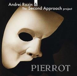 Download Andrei Razin & The Second Approach Project - Pierrot