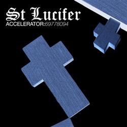 Download St Lucifer - Accelerator69778094