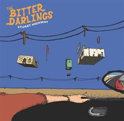 Download The Bitter Darlings - Stuart Highway