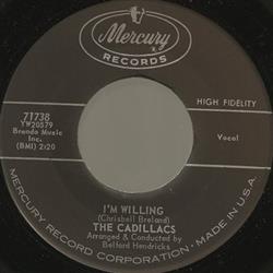 Download The Cadillacs - Im Willing Thrill Me So