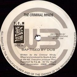 Download The Criminal Minds - Baptised By Dub