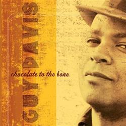 Download Guy Davis - Chocolate To The Bone