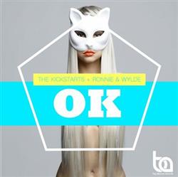 Download The Kickstarts, Ronnie & Wylde - OK