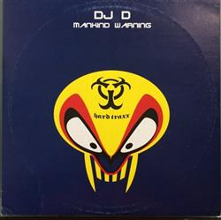 Download DJ D - Mankind Warning