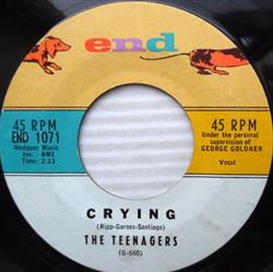 Download The Teenagers - Crying Tonights The Night