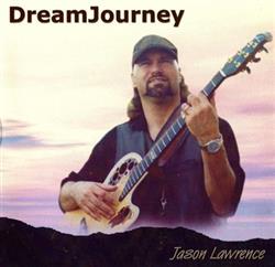Download Jason Lawrence - Dream Journey
