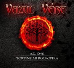 Download Vazul Vére - Vazul Vére Történelmi Rockopera
