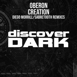 Download Oberon - Creation The Remixes