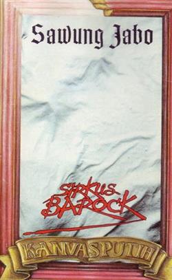 Download Sirkus Barock - Kanvas Putih