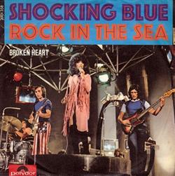 Download Shocking Blue - Rock In The Sea