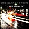 baixar álbum Belmond And Parker - On The Move 2011