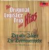 Album herunterladen Das Original Ligister Trio & Hias - Der Alte Jäger
