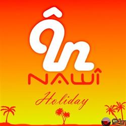 Download DJ nawÎ - Holiday