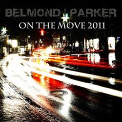 Download Belmond And Parker - On The Move 2011