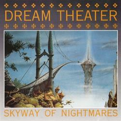 Download Dream Theater - Skyway Of Nightmares