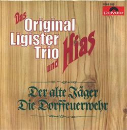 Download Das Original Ligister Trio & Hias - Der Alte Jäger