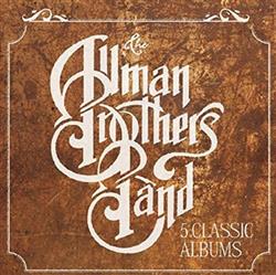 Download The Allman Brothers Band - 5 Classic Albums